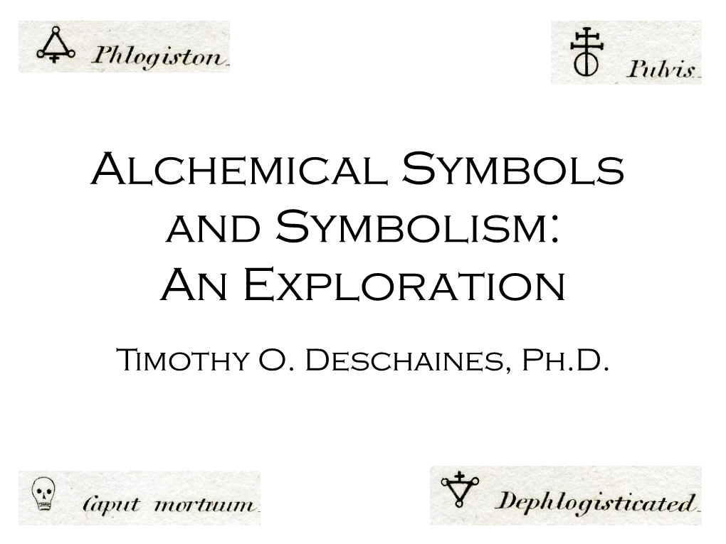 Alchemical Symbols and Symbolism: an Exploration