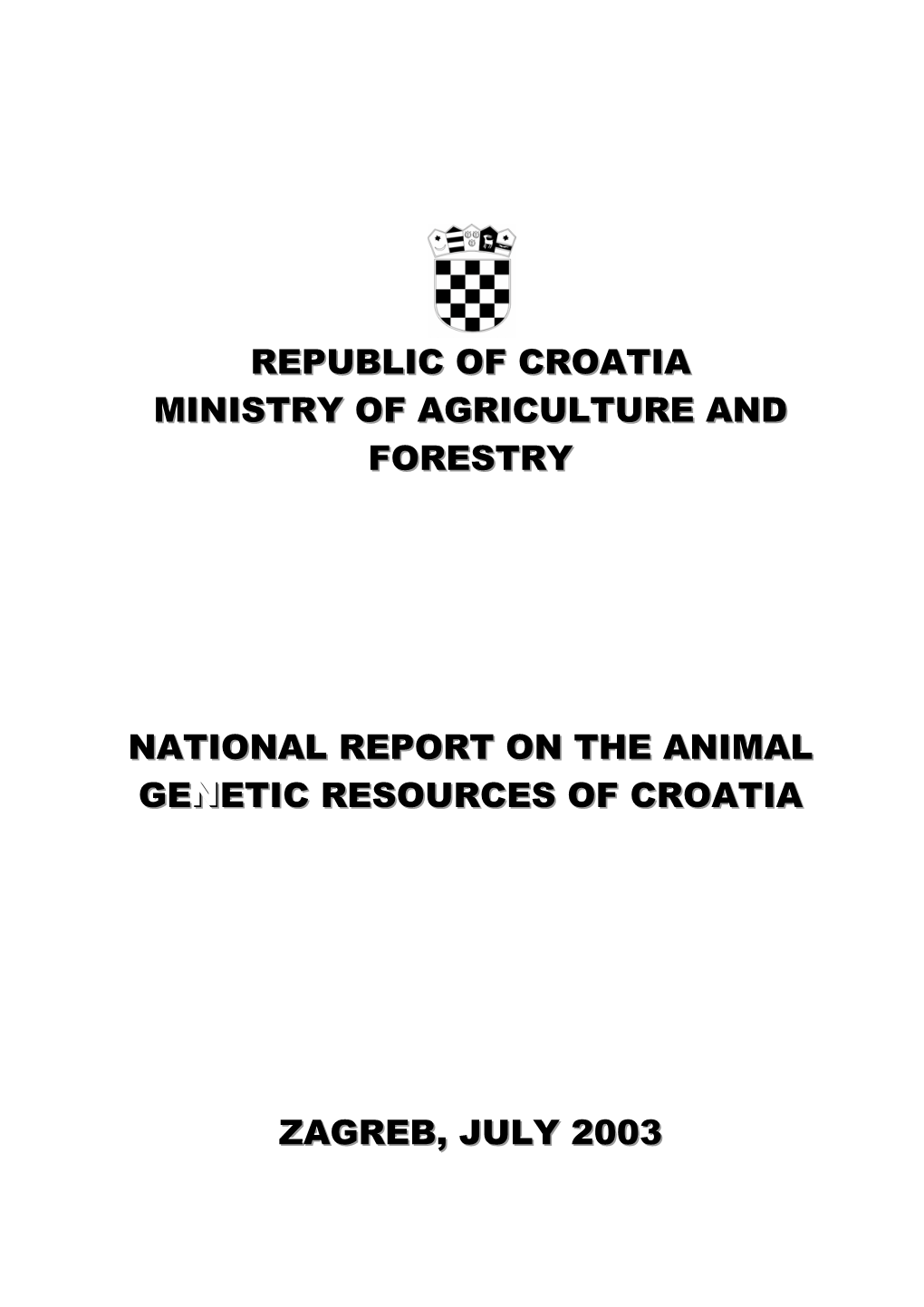 The State of the Animal Genetic Resources in Croatia