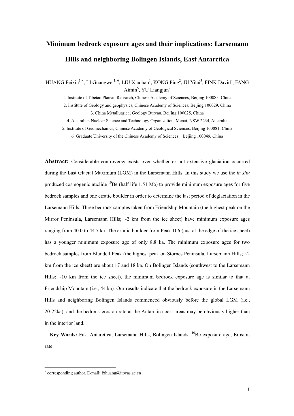 Bedrock Exposure Ages and Their Implication in the Larsemann Hills