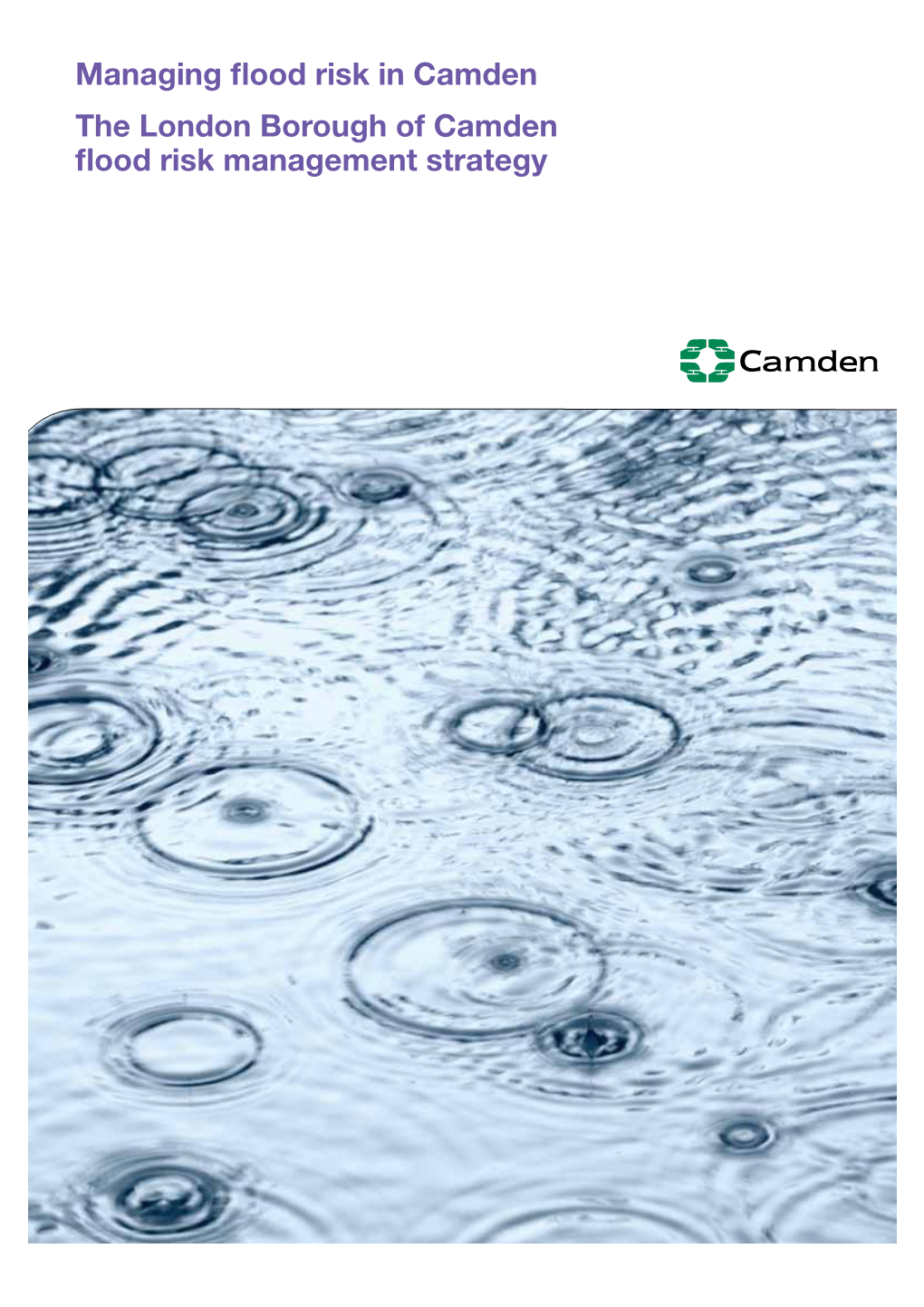 Managing Flood Risk in Camden