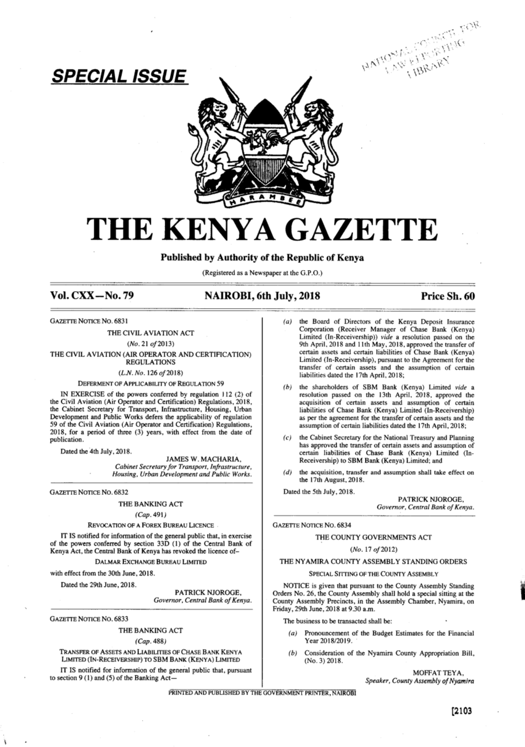 THE KENYA GAZETTE Published by Authority of the Republic of Kenya (Registered As a Newspaper at the G.P.O.) � � Vol