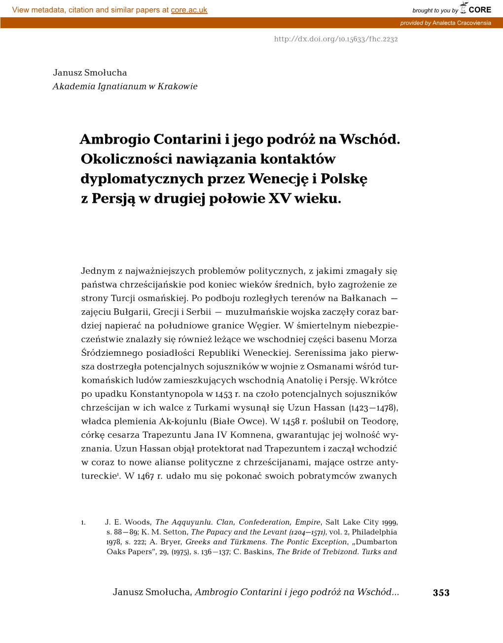 Ambrogio Contarini I Jego Podróż Na Wschód. Okoliczności Nawiązania Kontaktów Dyplomatycznych Przez Wenecję I Polskę Z Persją W Drugiej Połowie XV Wieku