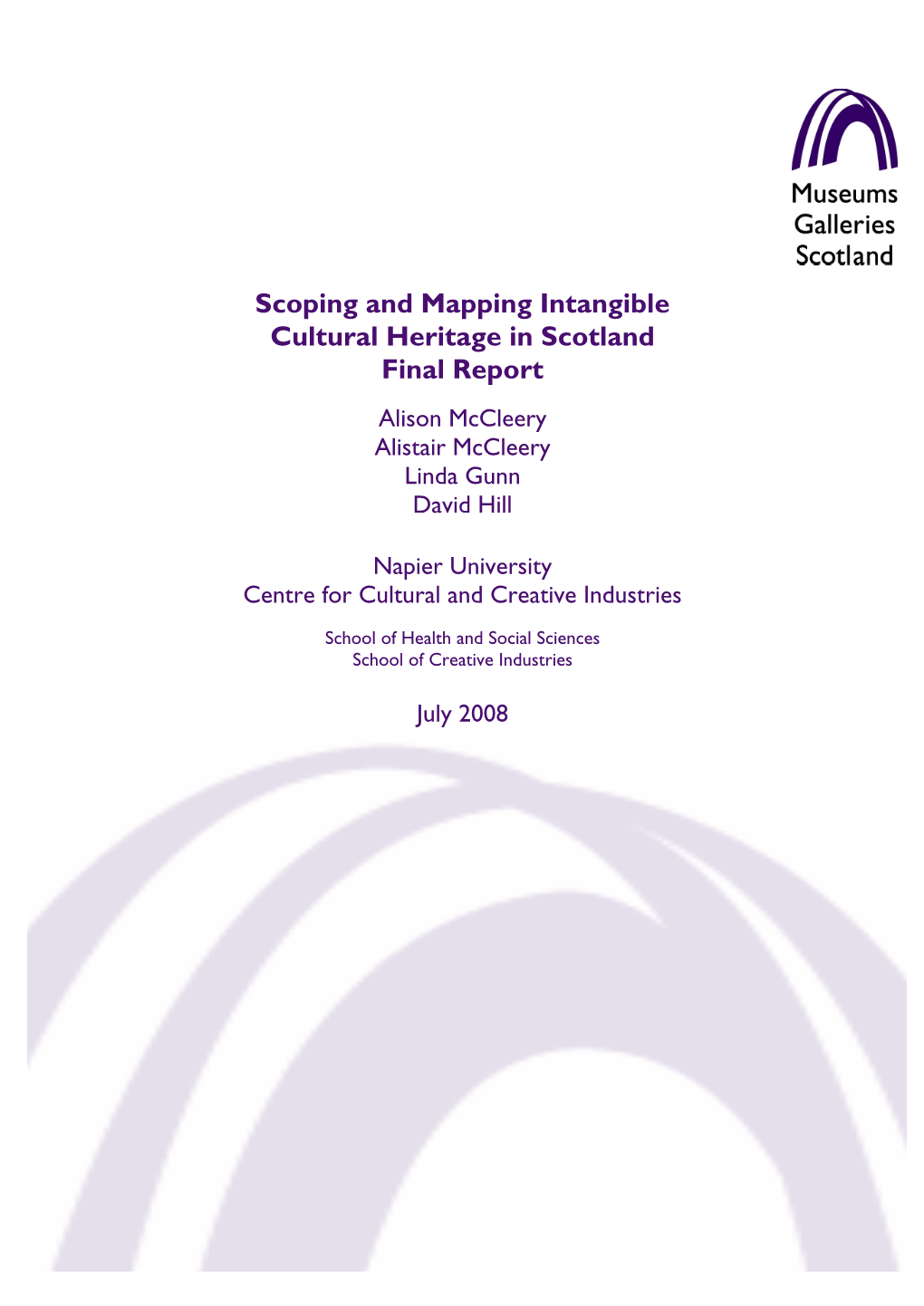 Scoping and Mapping Intangible Cultural Heritage in Scotland Final Report