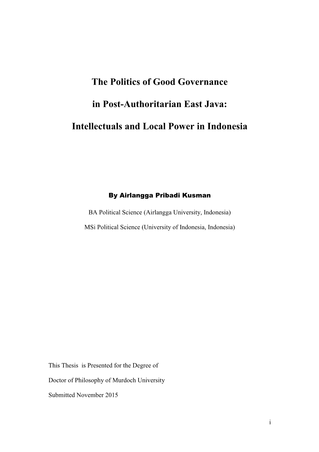 The Politics of Good Governance in Post-Authoritarian East Java