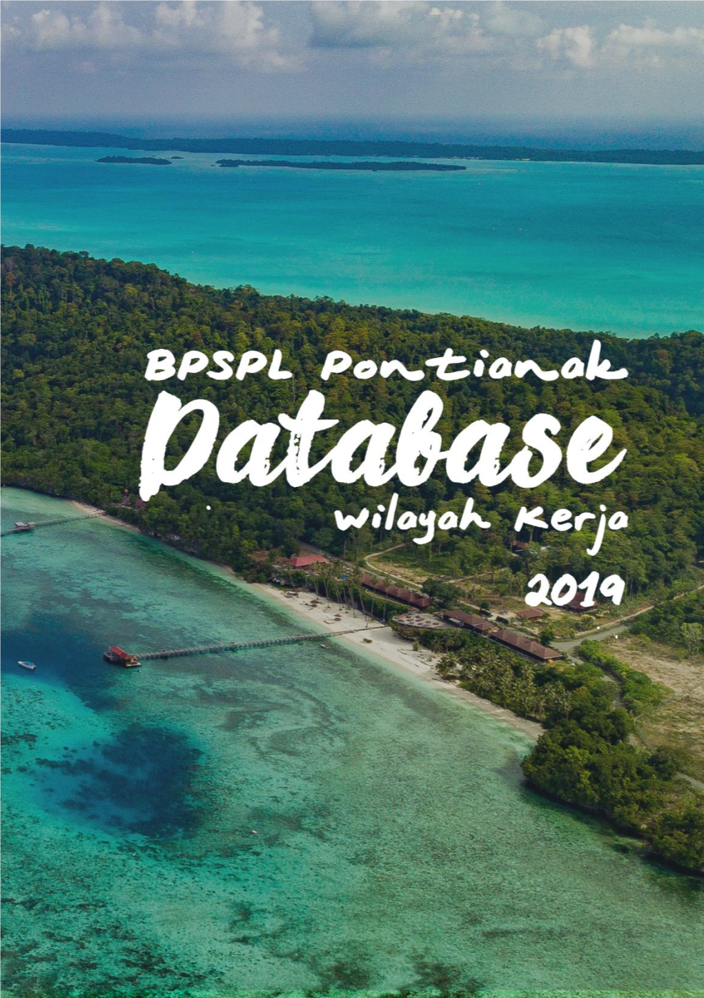 Database Wilayah Kerja Bpspl Pontianak 2019