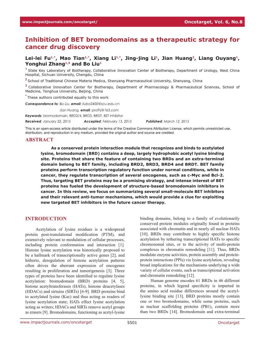 Inhibition of BET Bromodomains As a Therapeutic Strategy for Cancer Drug Discovery