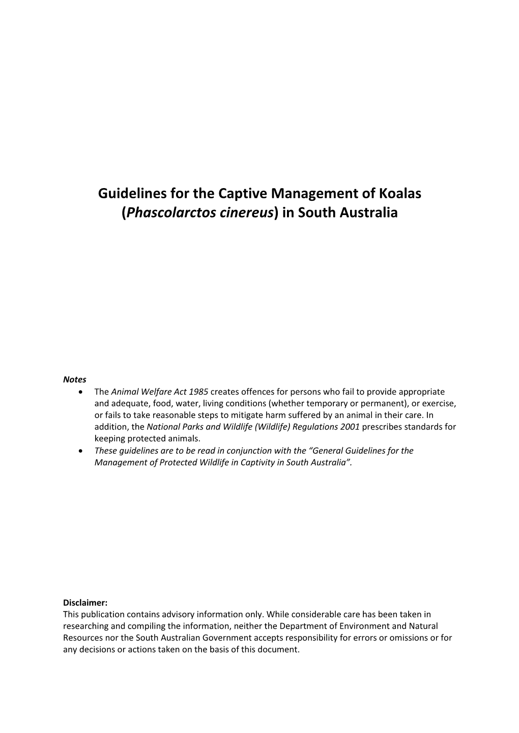 Guidelines for the Captive Management of Koalas (Phascolarctos Cinereus) in South Australia