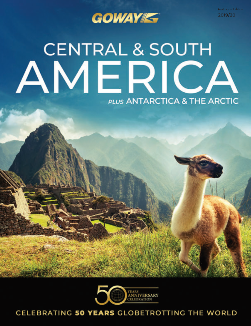 Australian Edition 2019/20 Goway to Central & South America