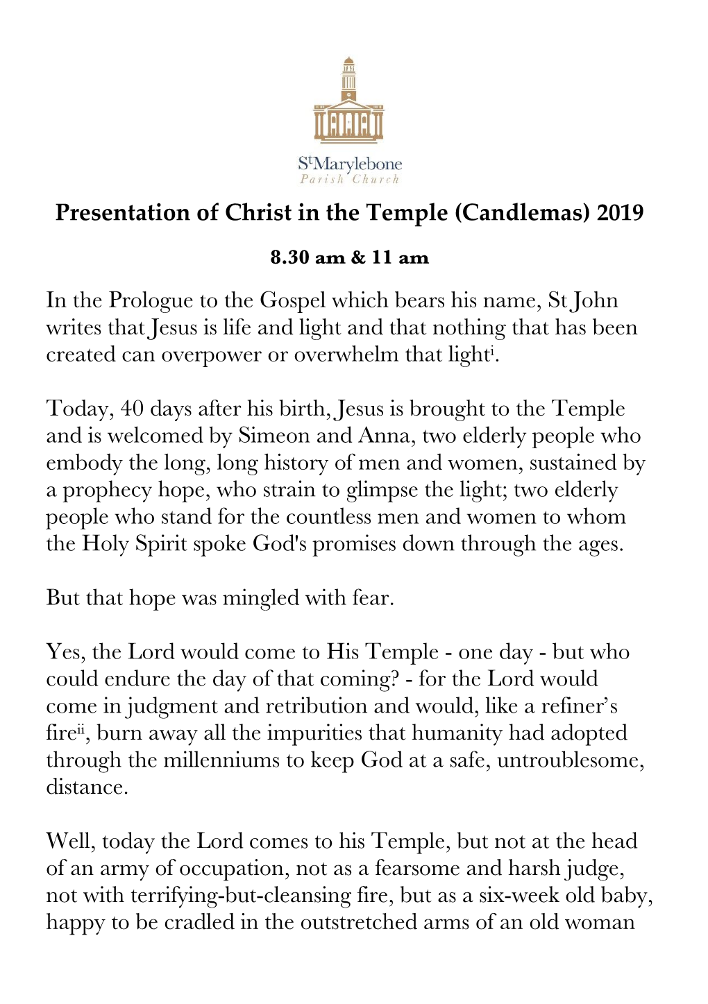 Presentation of Christ in the Temple (Candlemas) 2019 in the Prologue