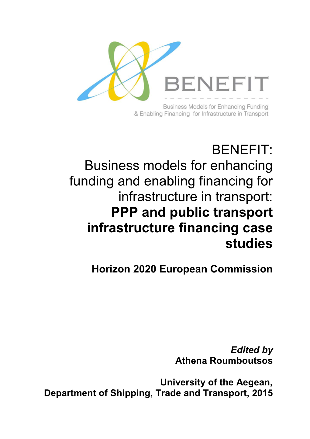 PPP and Public Transport Infrastructure Financing Case Studies