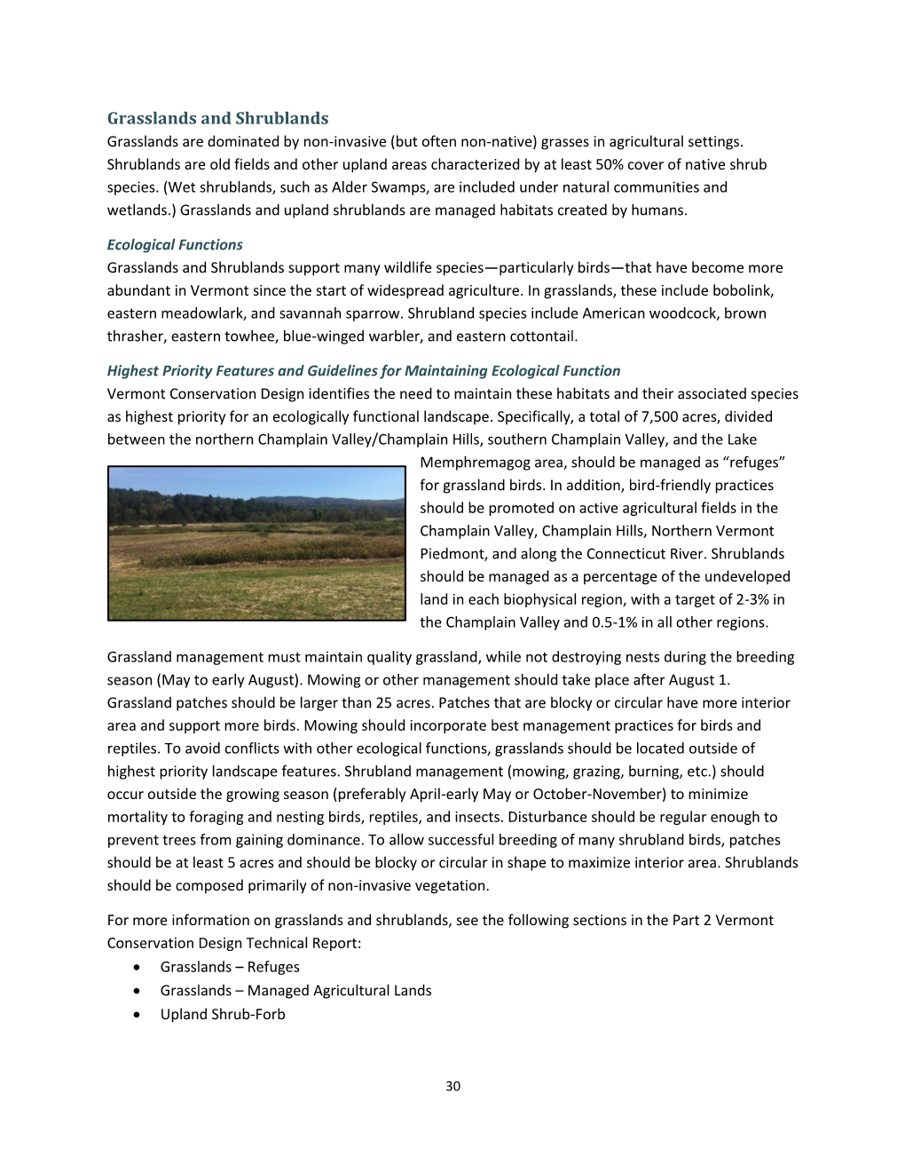 Grasslands and Shrublands Grasslands Are Dominated by Non-Invasive (But Often Non-Native) Grasses in Agricultural Settings