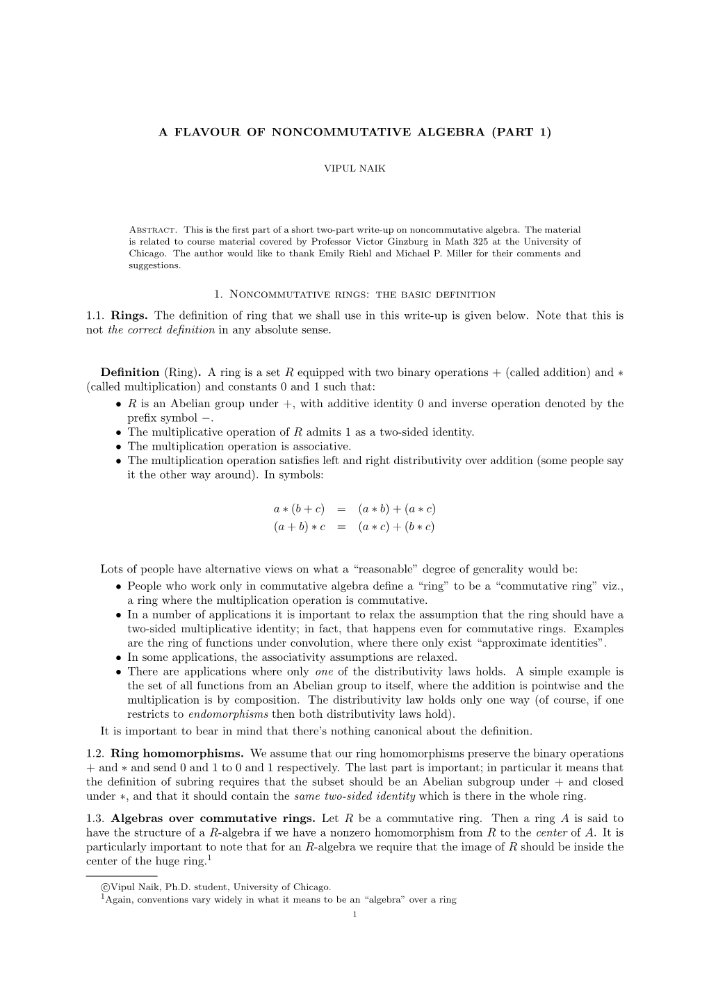 A Flavour of Noncommutative Algebra (Part 1)