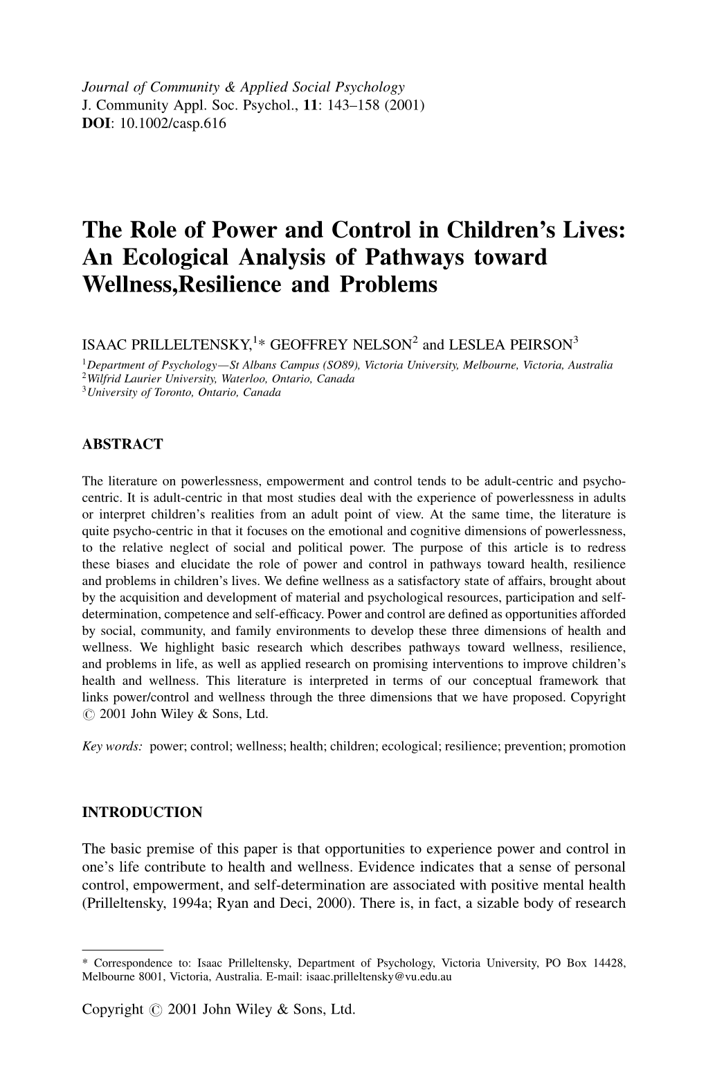 The Role of Power and Control in Children's Lives: an Ecological Analysis of Pathways Toward Wellness,Resilience and Problems