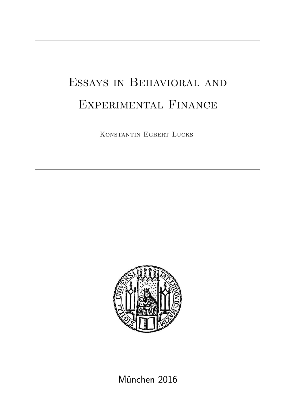 Essays in Behavioral and Experimental Finance