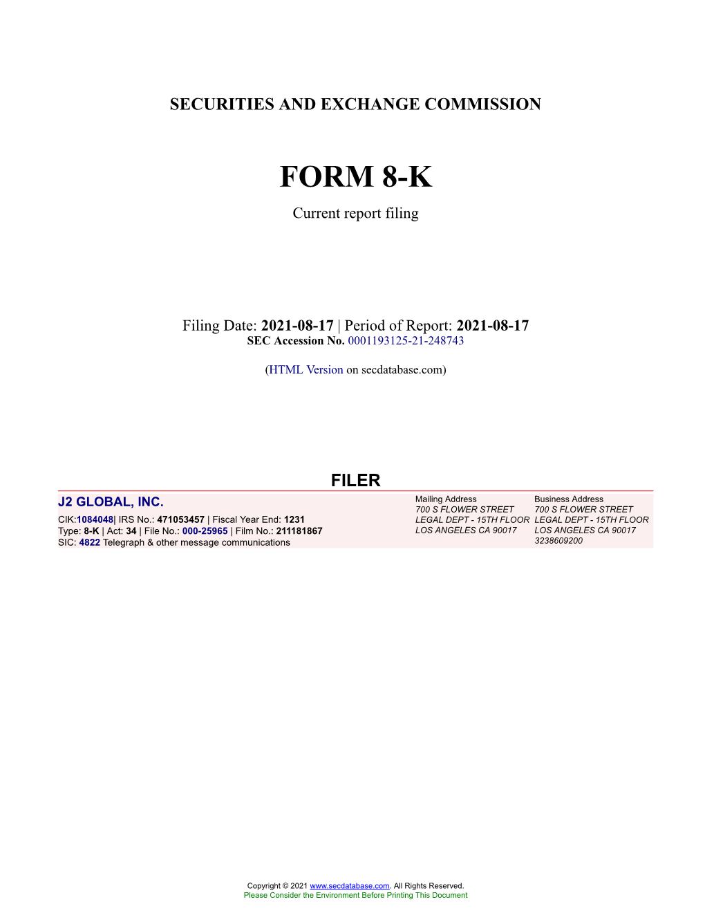 J2 GLOBAL, INC. Form 8-K Current Event Report Filed 2021-08-17