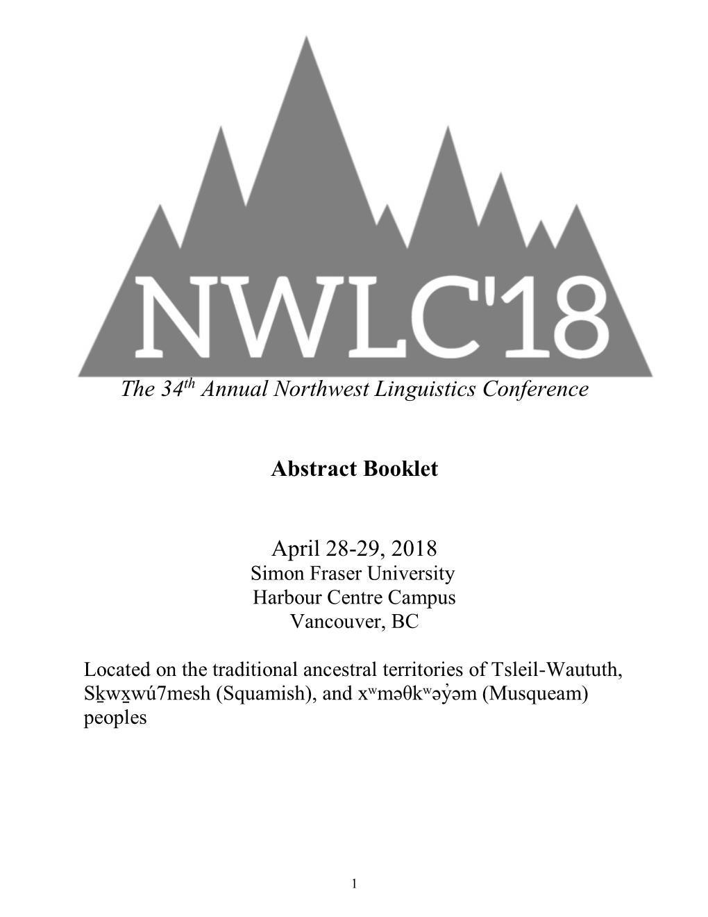 The 34Th Annual Northwest Linguistics Conference Abstract Booklet April