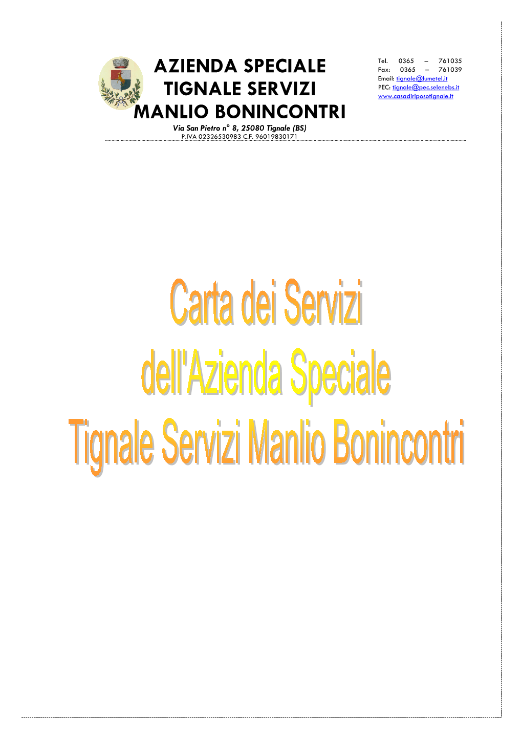 Azienda Speciale Tignale Servizi Manlio Bonincontri