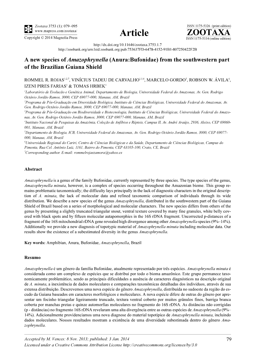 A New Species of Amazophrynella (Anura:Bufonidae) from the Southwestern Part of the Brazilian Guiana Shield