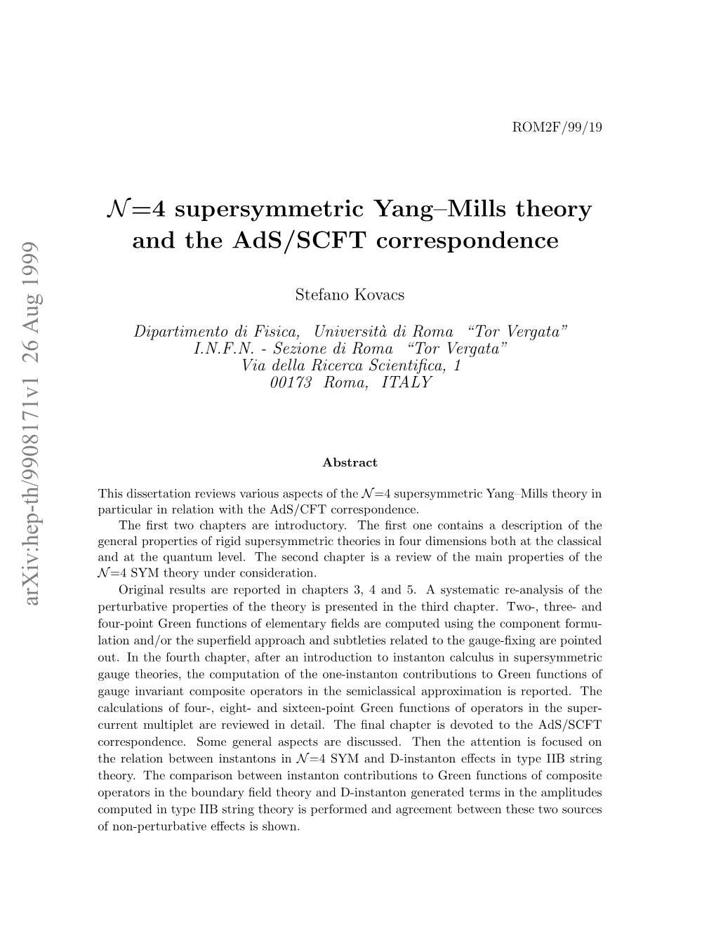 N=4 Supersymmetric Yang–Mills Theory and the Ads/SCFT