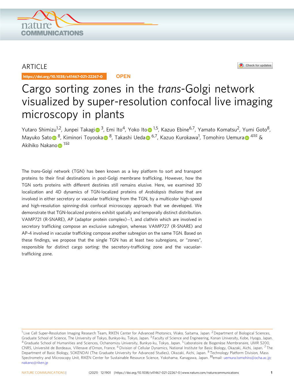 Cargo Sorting Zones in the Trans-Golgi Network Visualized by Super-Resolution Confocal Live Imaging Microscopy in Plants