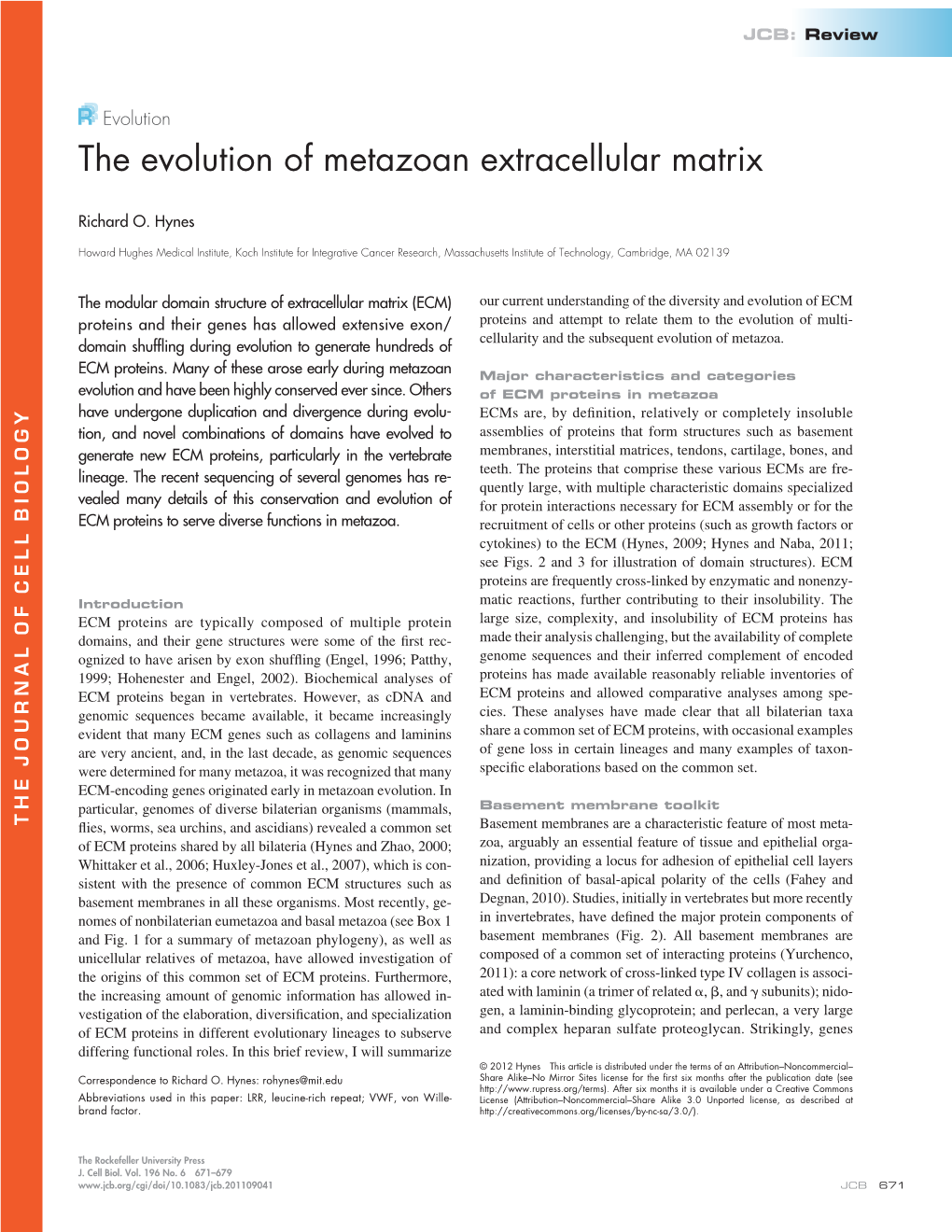 The Evolution of Metazoan Extracellular Matrix