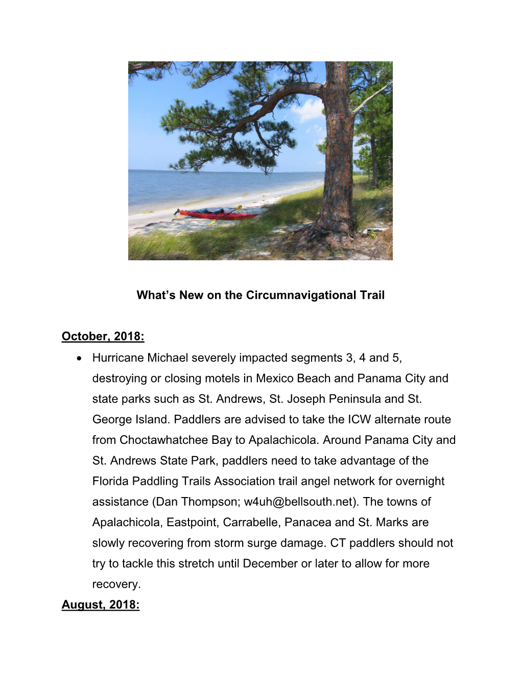 What's New on the Circumnavigational Trail October, 2018: • Hurricane Michael Severely Impacted Segments 3, 4 and 5, Destroy