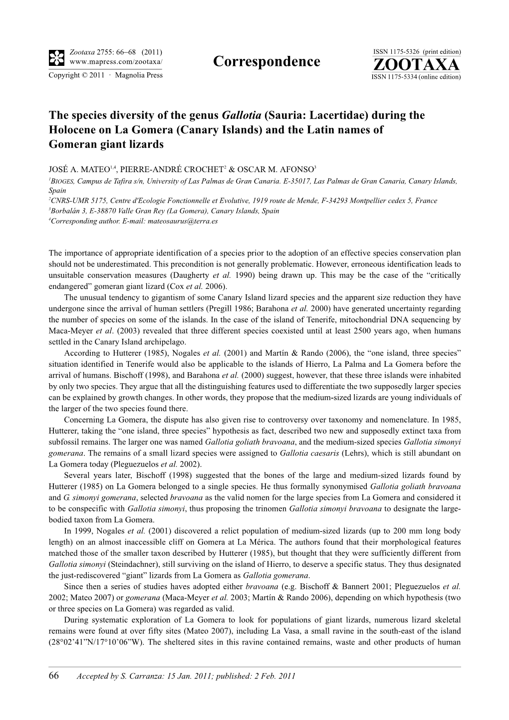 The Species Diversity of the Genus Gallotia (Sauria: Lacertidae) During the Holocene on La Gomera (Canary Islands) and the Latin Names of Gomeran Giant Lizards