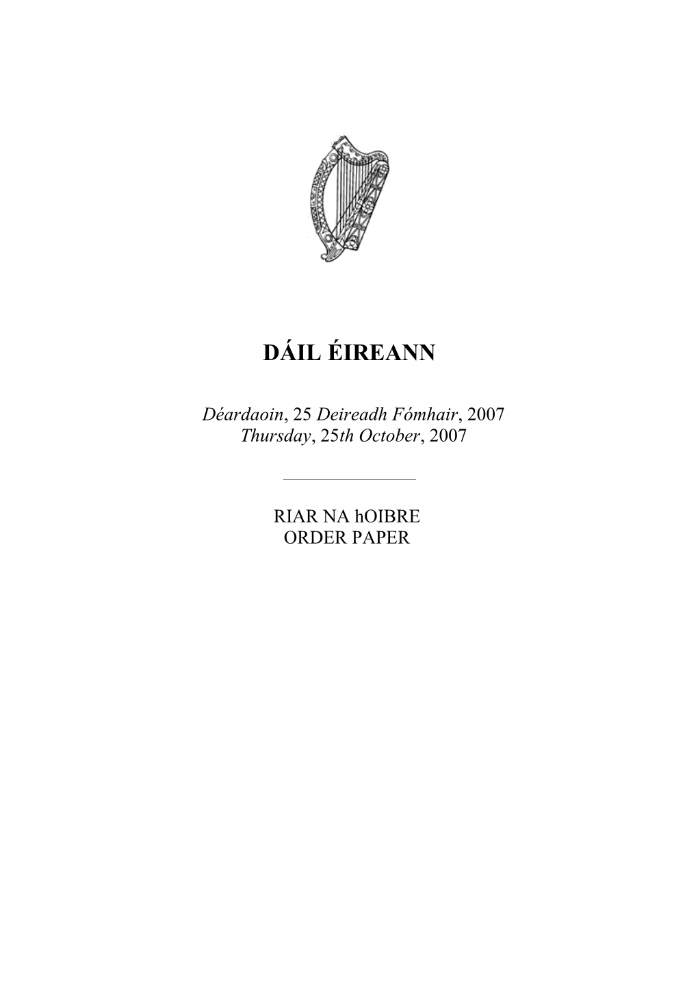 DÁIL ÉIREANN Déardaoin