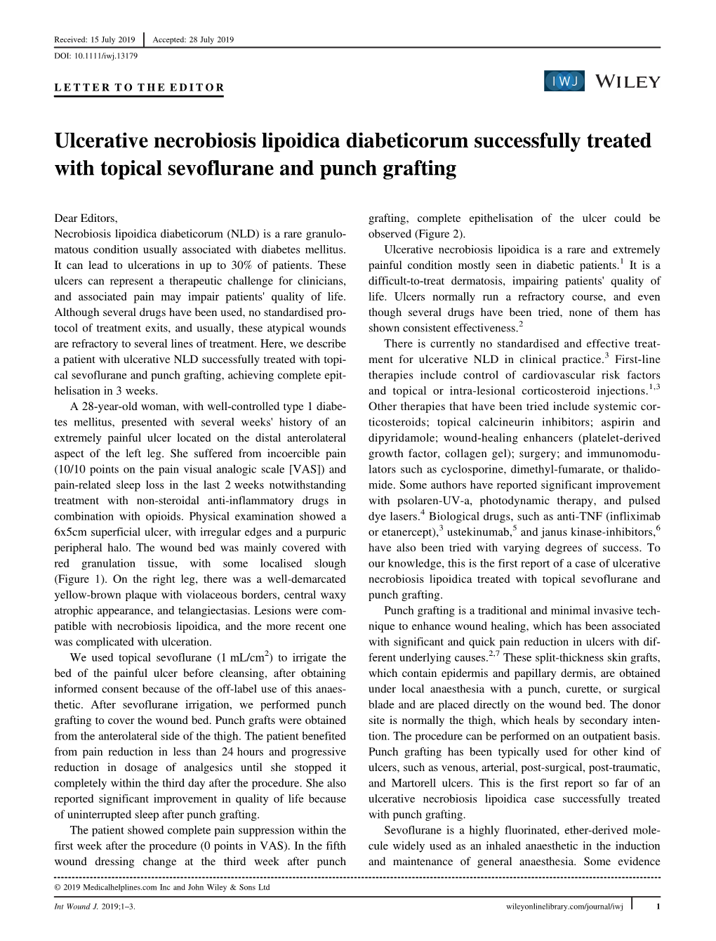 Ulcerative Necrobiosis Lipoidica Diabeticorum Successfully Treated with Topical Sevoflurane and Punch Grafting