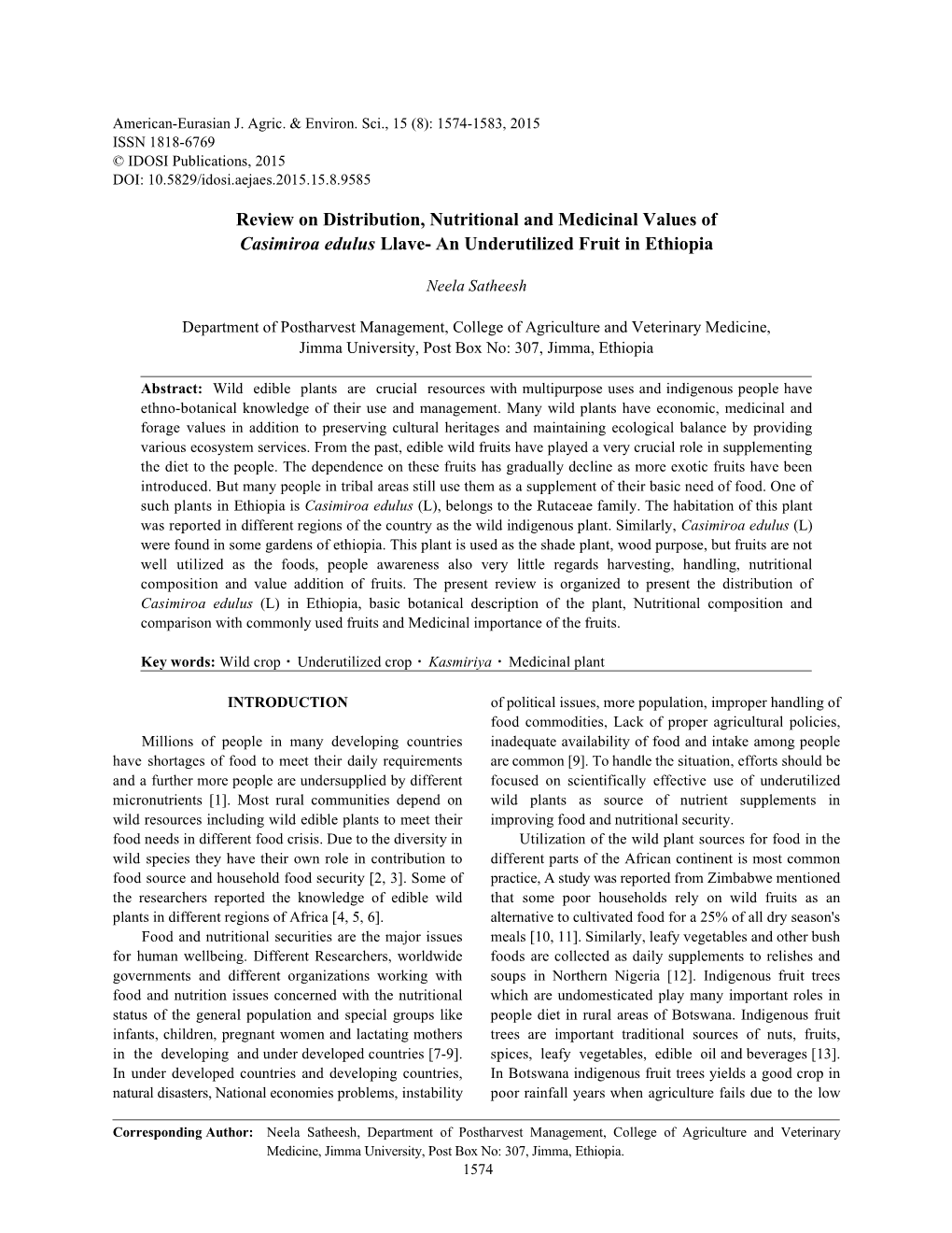 Review on Distribution, Nutritional and Medicinal Values of Casimiroa Edulus Llave- an Underutilized Fruit in Ethiopia