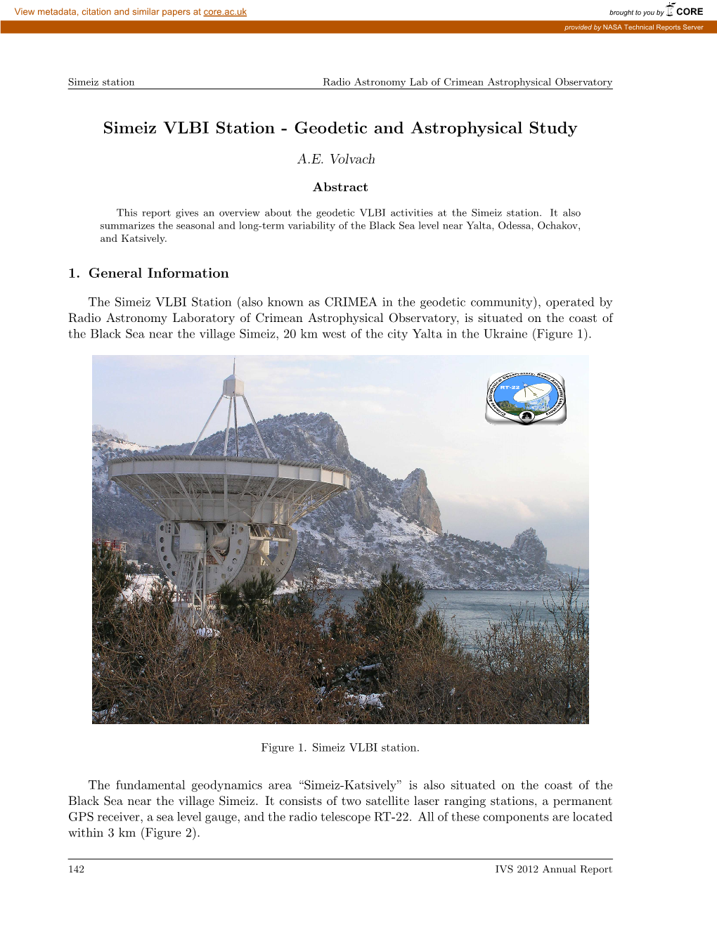 Simeiz VLBI Station - Geodetic and Astrophysical Study A.E