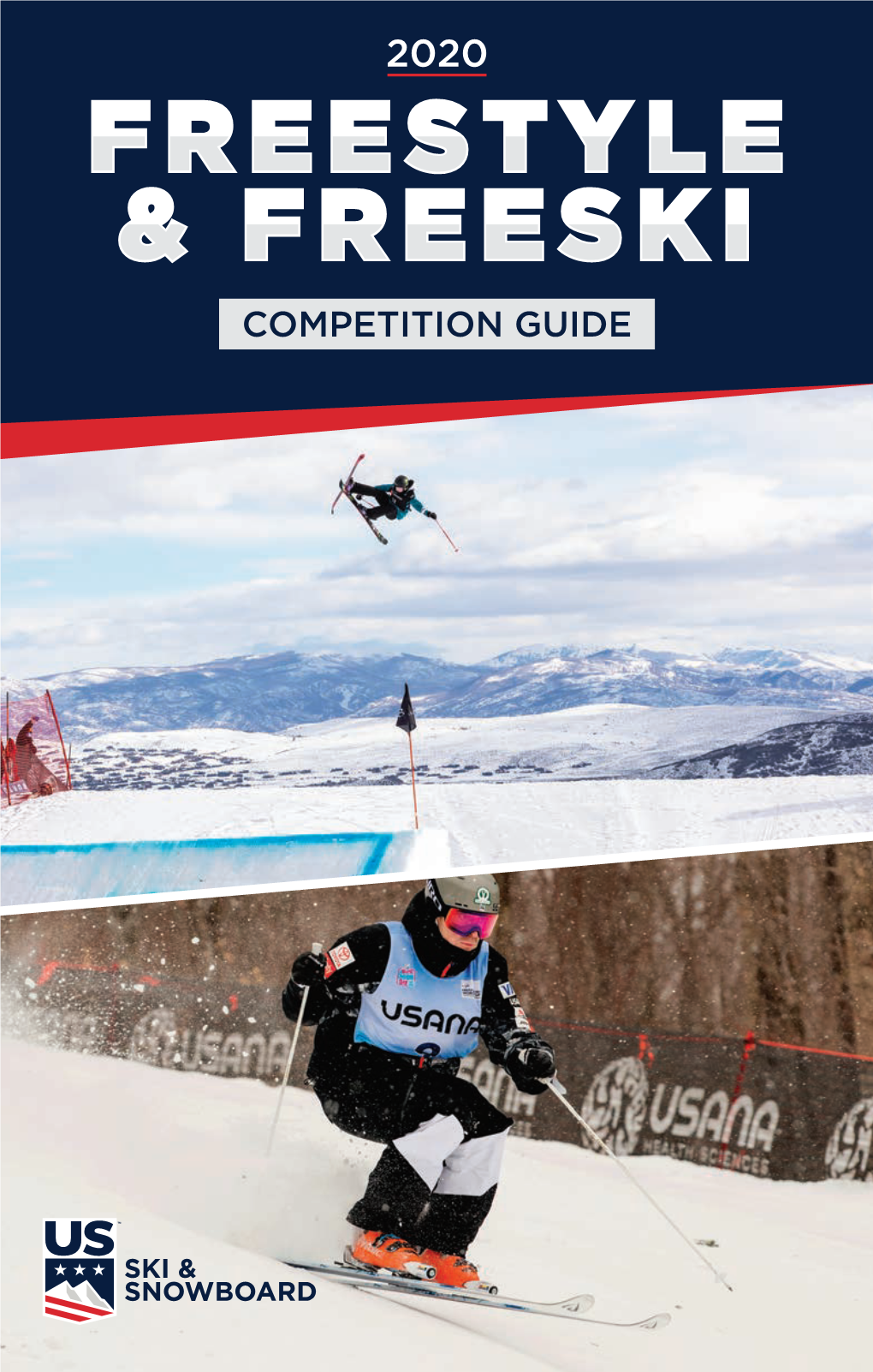 2020 Freestyle / Freeski Competition Guide