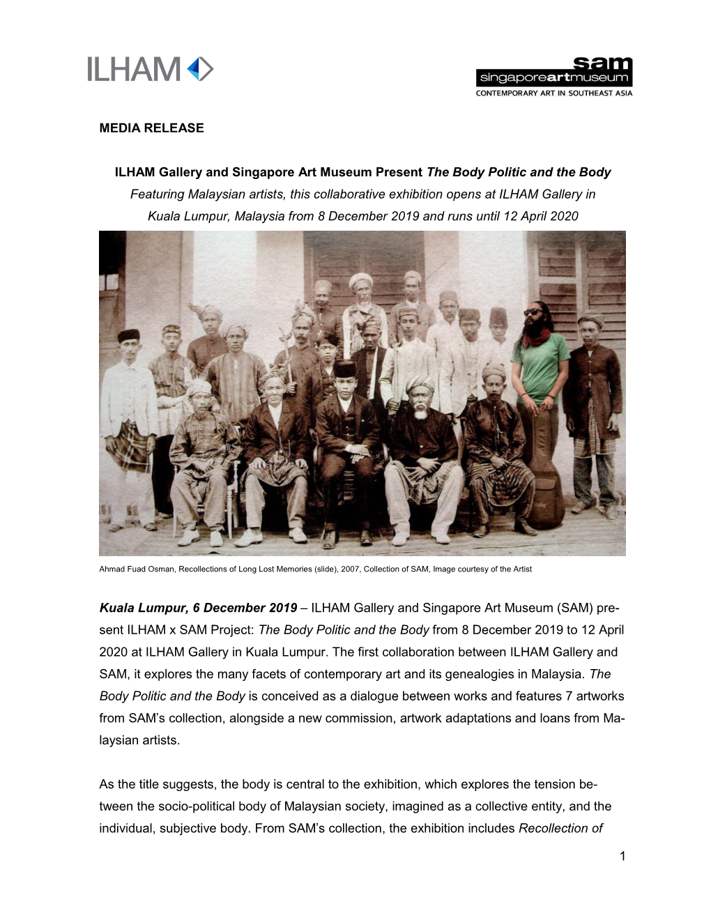 1 MEDIA RELEASE ILHAM Gallery and Singapore Art Museum Present