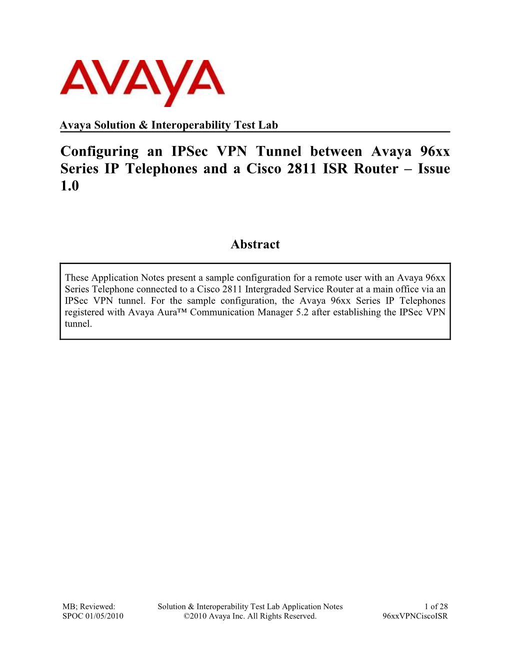 Configuring an Ipsec VPN Tunnel Between Avaya 96Xx Series IP Telephones and a Cisco 2811 ISR Router – Issue 1.0
