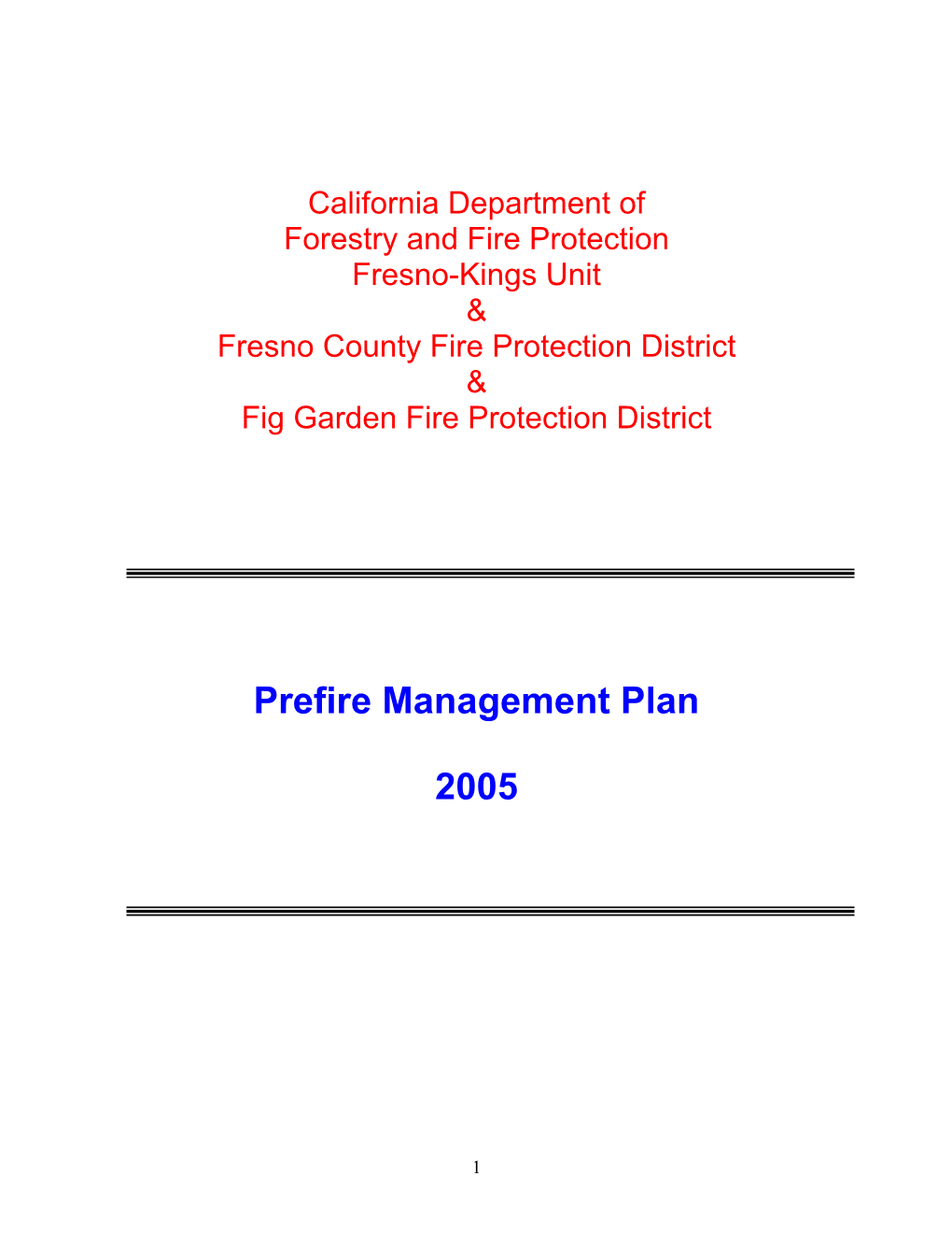 Prefire Management Plan 2005