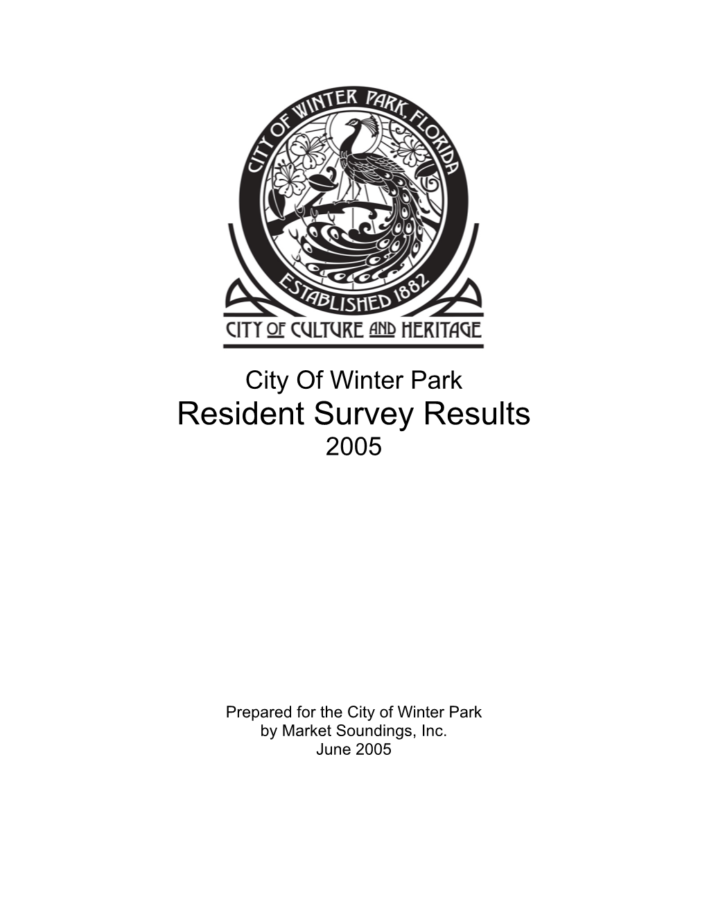 Resident Survey Results 2005