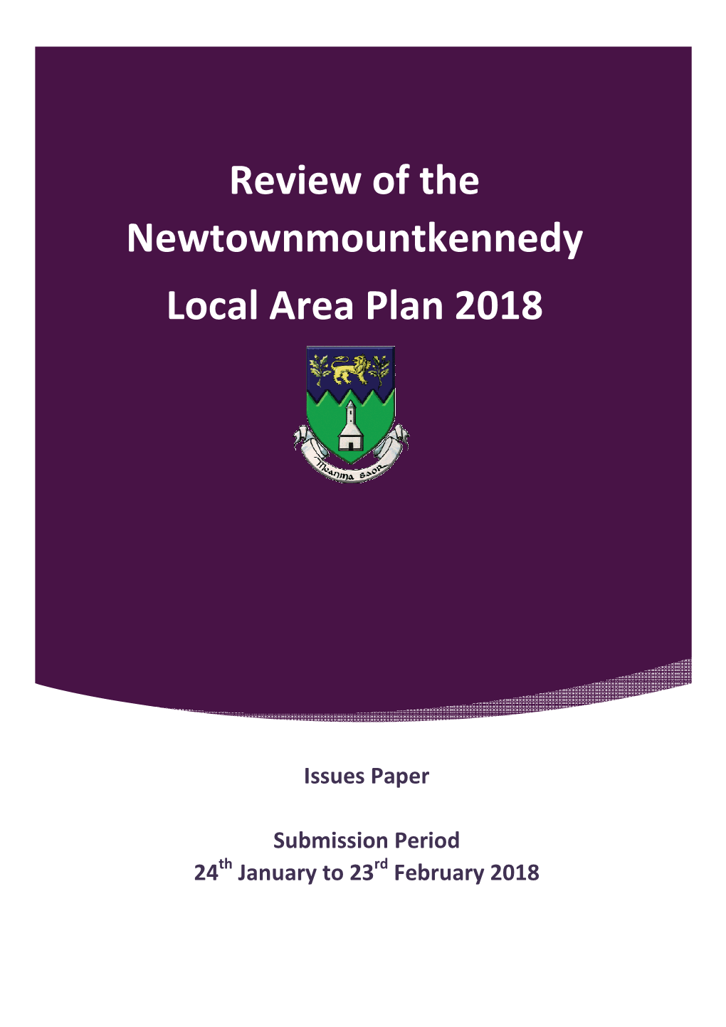 Review of the Newtownmountkennedy Local Area Plan 2018