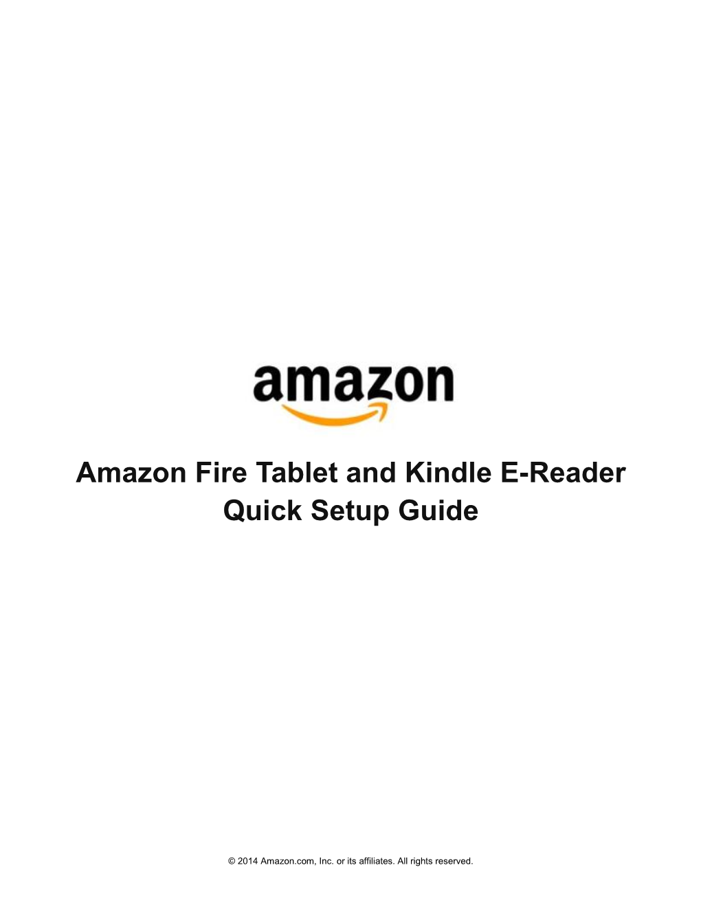 Amazon Fire Tablet and Kindle E-Reader Quick Setup Guide