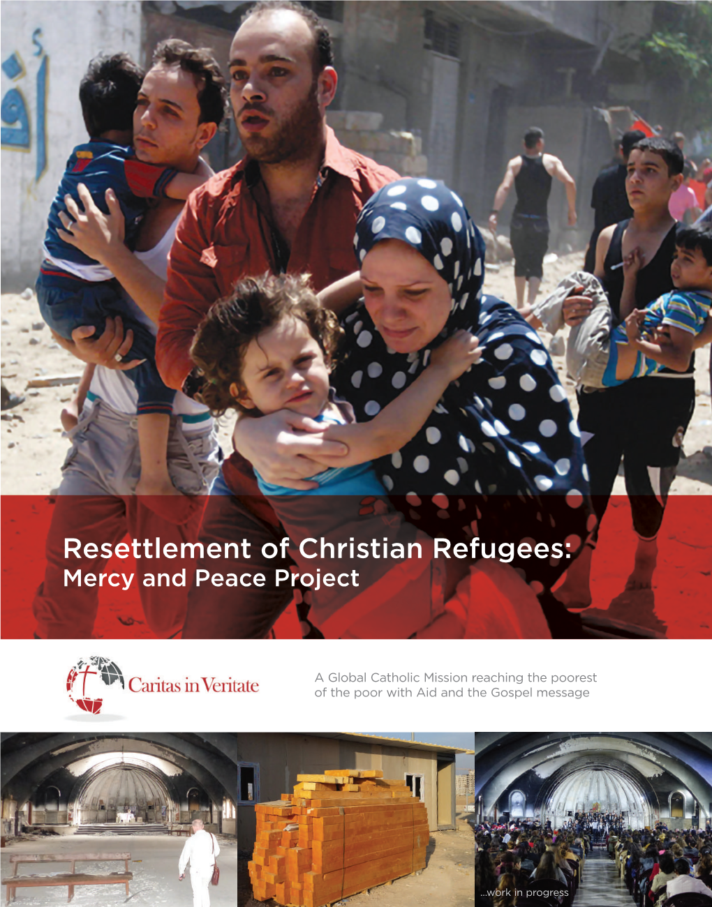 Resettlement of Christian Refugees: Mercy and Peace Project