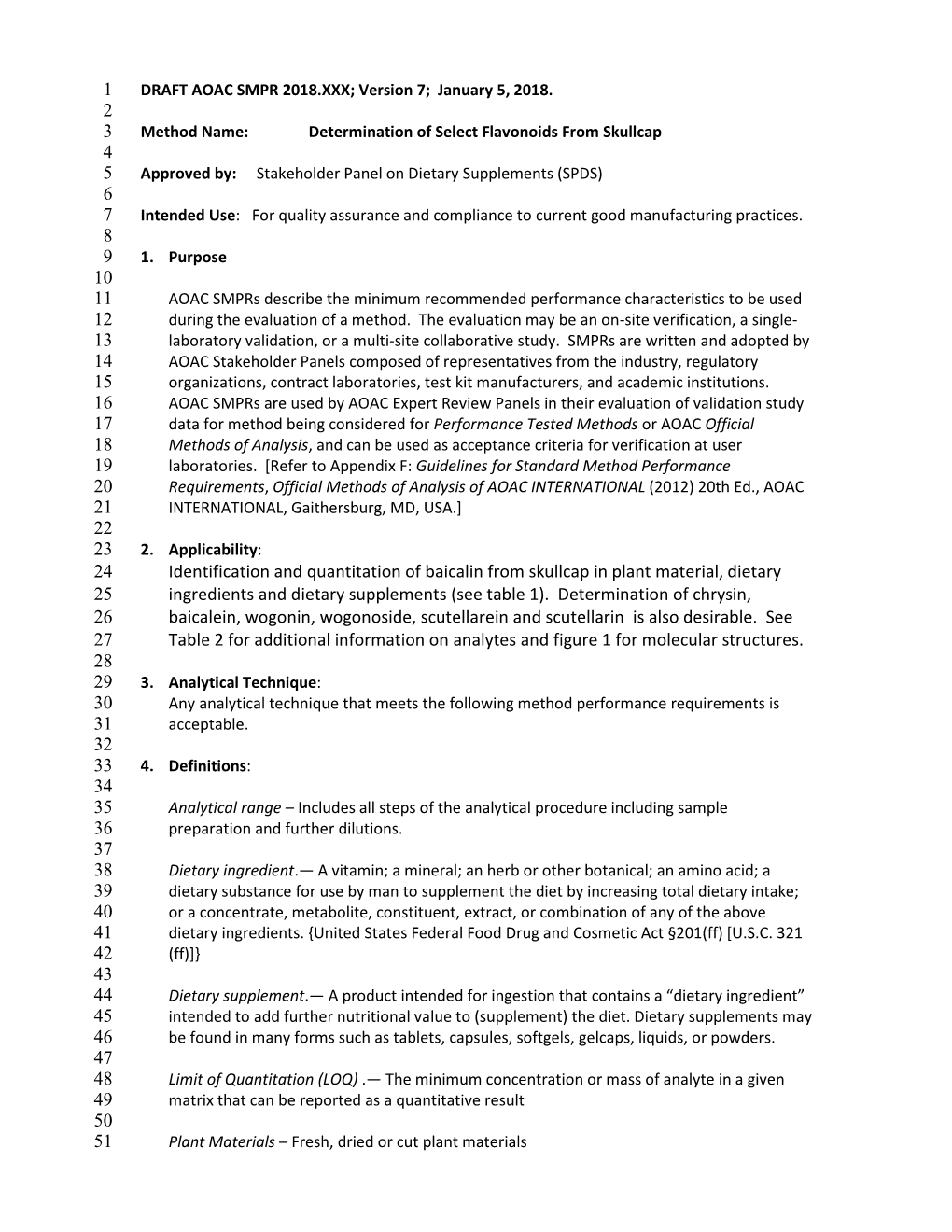 Standard Format for AOAC Standard Method Performance Requirement (SMPR) Documents