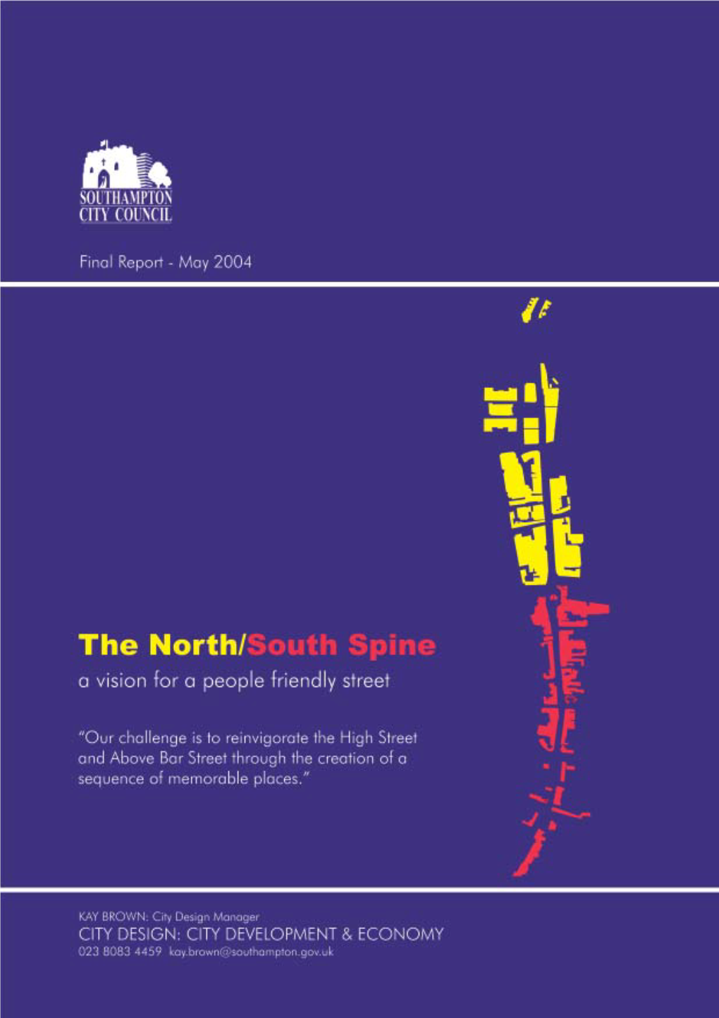 The North/South Spine