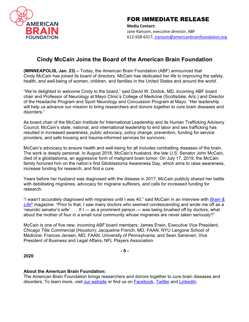Cindy Mccain Joins the Board of the American Brain Foundation for IMMEDIATE RELEASE