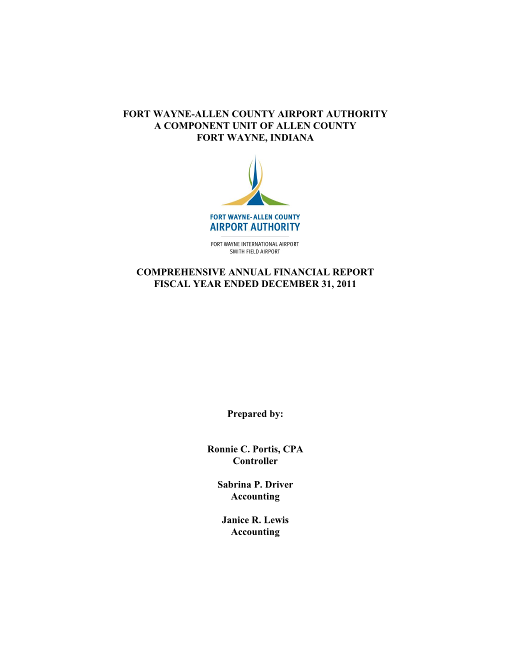Fort Wayne-Allen County Airport Authority a Component Unit of Allen County Fort Wayne, Indiana