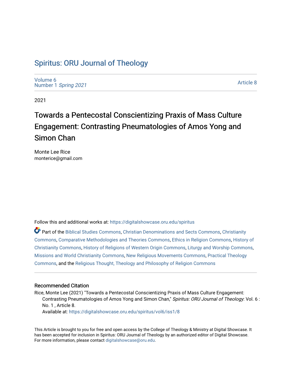 Towards a Pentecostal Conscientizing Praxis of Mass Culture Engagement: Contrasting Pneumatologies of Amos Yong and Simon Chan