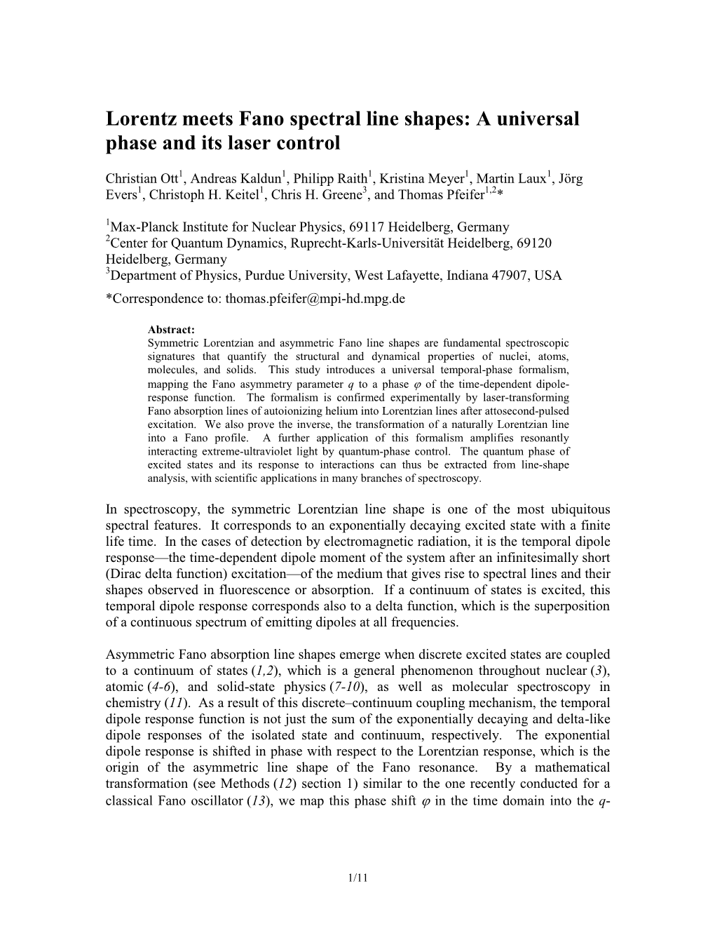 Lorentz Meets Fano Spectral Line Shapes: a Universal Phase and Its Laser Control