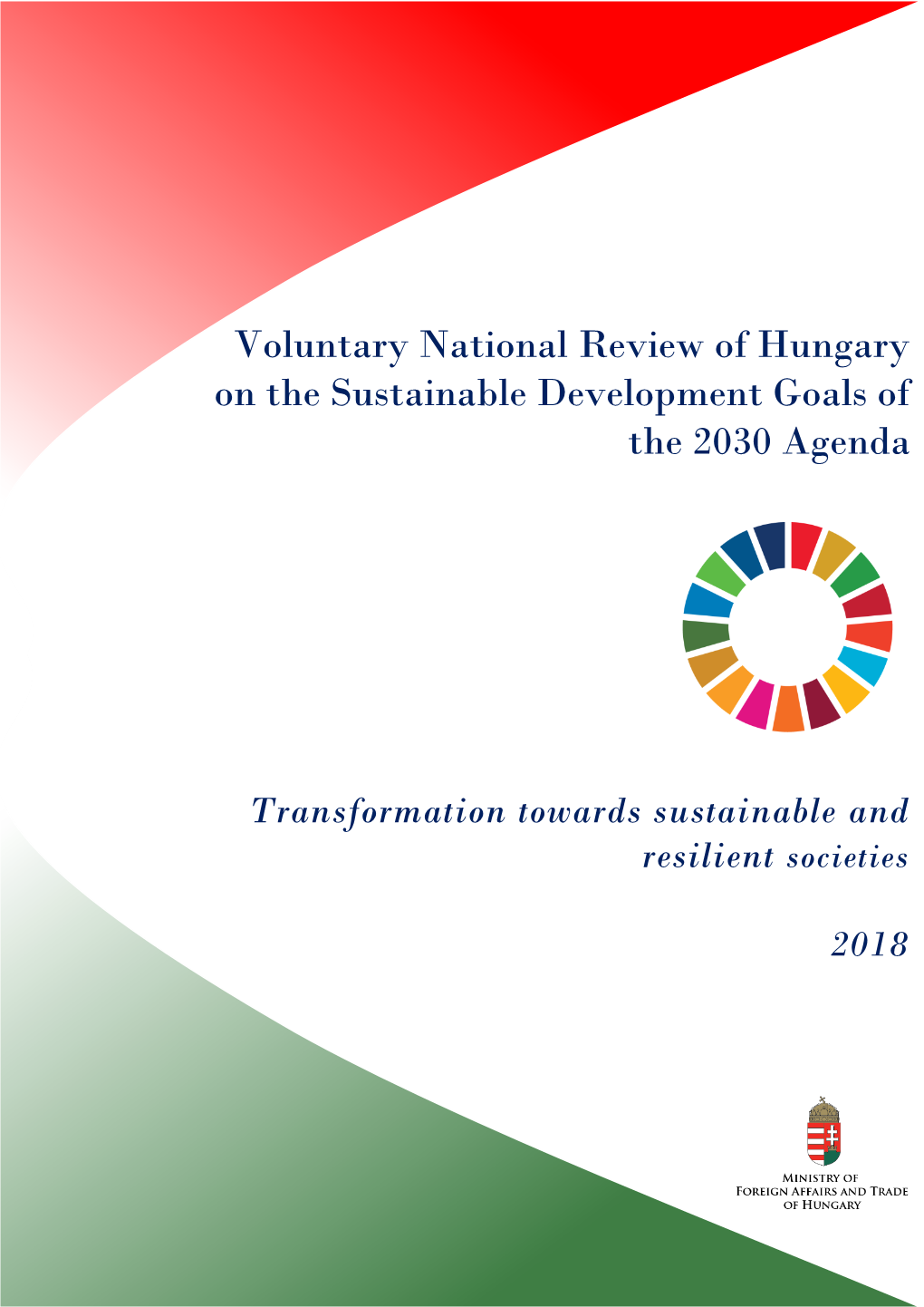 Hungary on the Sustainable Development Goals of the 2030 Agenda