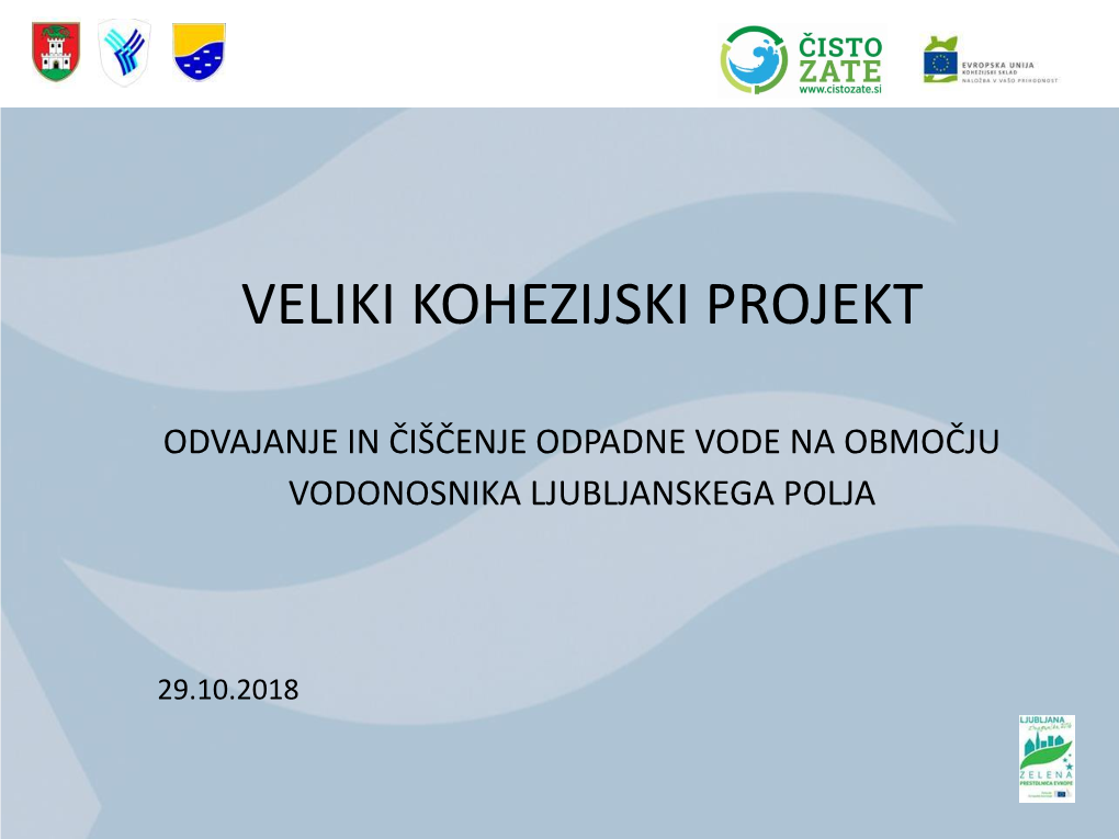 Veliki Kohezijski Projekt