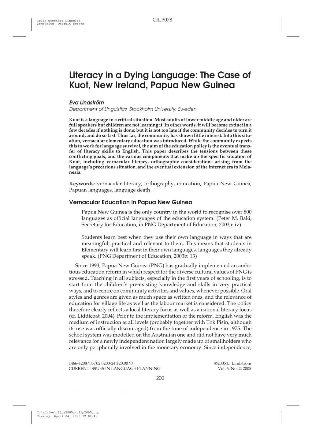 Literacy in a Dying Language: the Case of Kuot, New Ireland, Papua New Guinea