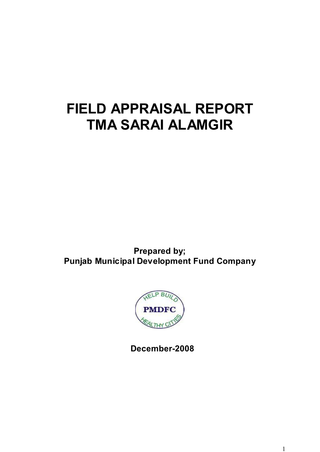 Field Appraisal Report Tma Sarai Alamgir