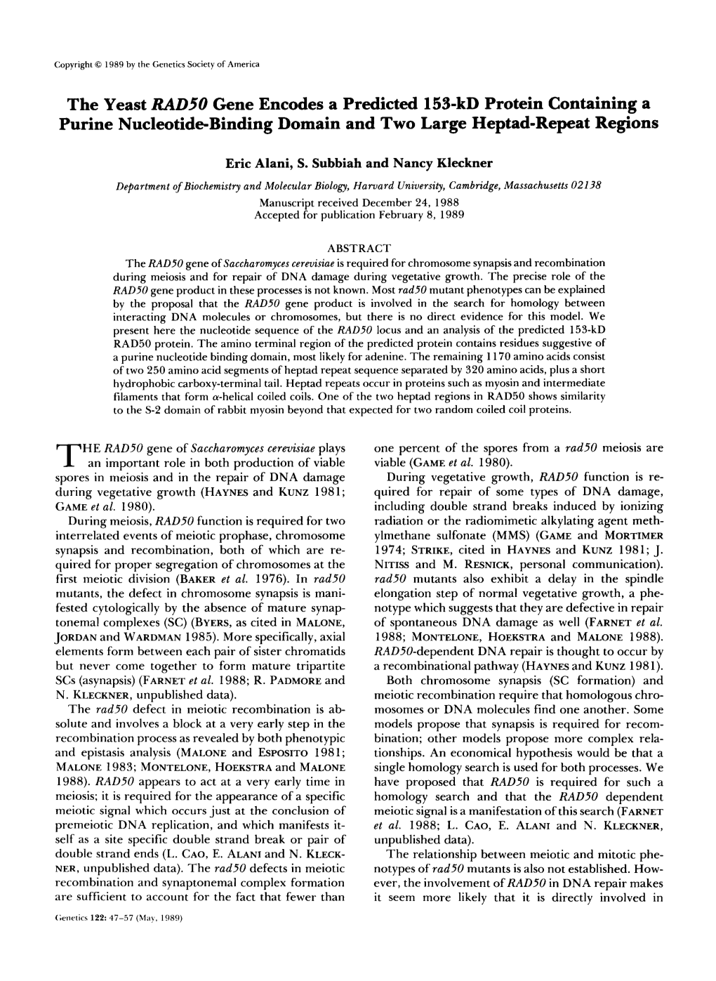 The Yeast RAD50 Gene Encodes a Predicted 153-Kd Protein Containing a Purine Nucleotide-Binding Domain Andtwo Large Heptad-Repeat Regions